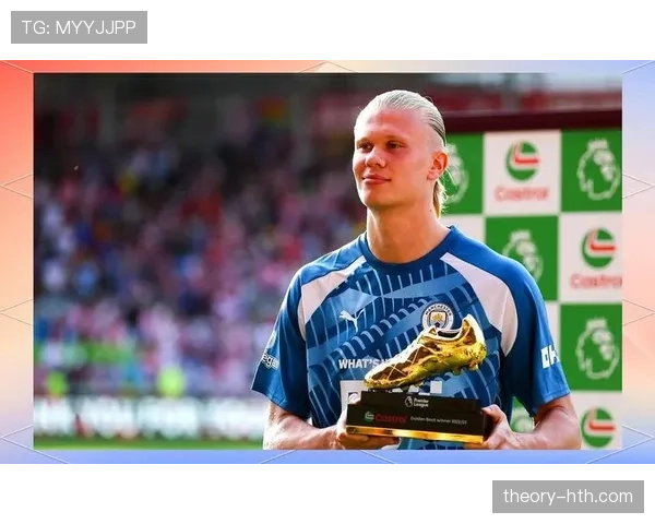 萨拉赫与哈兰德进球效率及位置差异分析 萨拉赫与哈兰德进球效率及位置差异分析